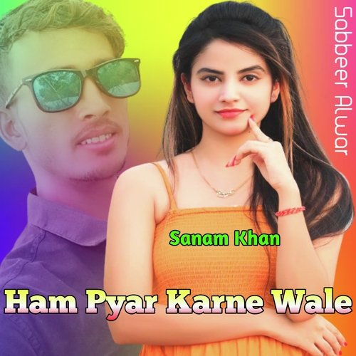 Ham Pyar Karne Wale