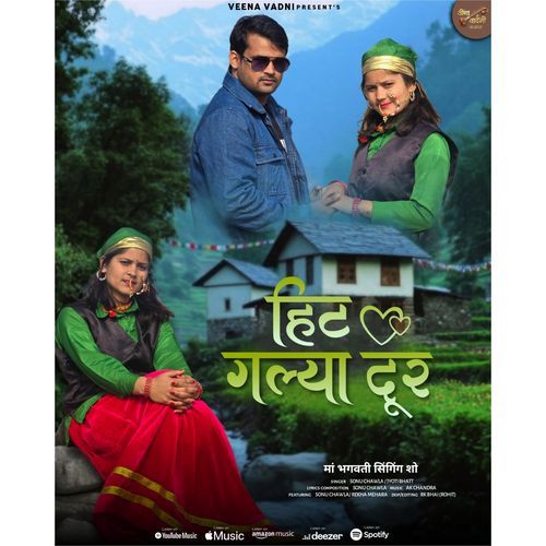 Hit Galyan Dur (Ft. Jyoti Bhatt)