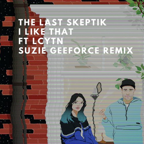 I Like That (Suzie Geeforce Remix)_poster_image