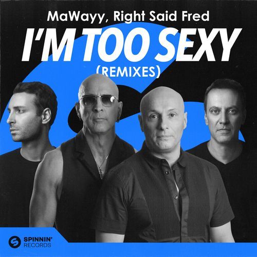 I'm Too Sexy (Remixes)_poster_image