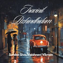 Iravinil Pozhindhidum-NhpSAB9qBVc