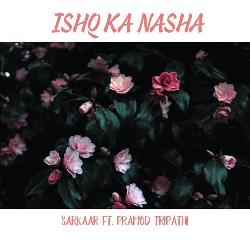 Ishq Ka Nasha-AB8PQyxKW3Y