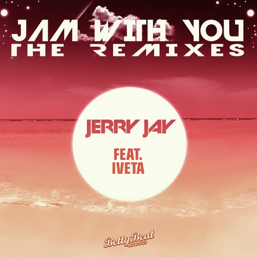 Jam With You - The Remixes_poster_image