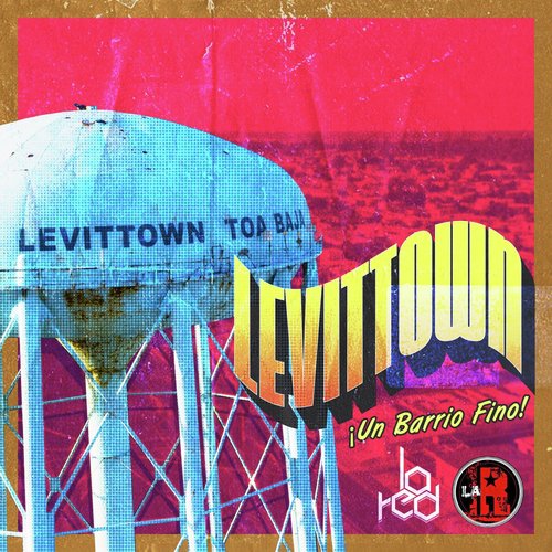 Levittown ¡Un Barrio Fino!