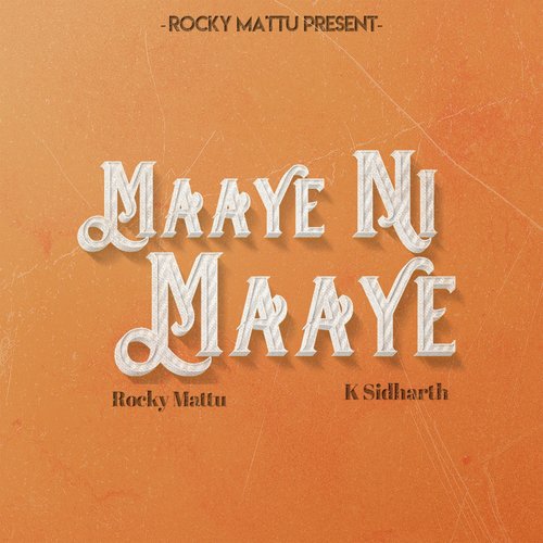 Maaye Ni Maaye