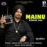 Mainu Kehnde Raa