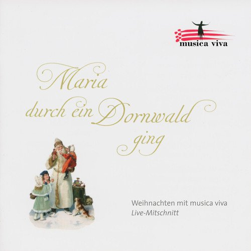 Maria durch ein Dornwald ging (Live)