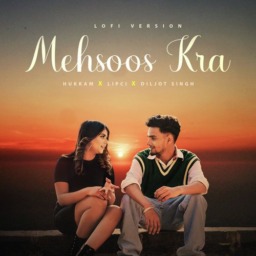Mehsoos Kra (Lofi Version)