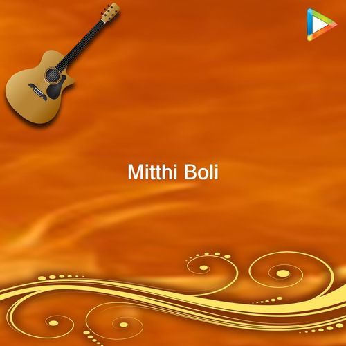 Mitthi Boli