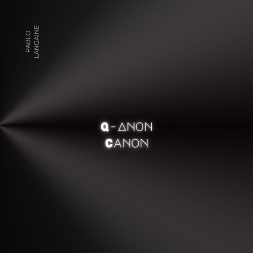 Q-Anon Canon (Remaster 2025)