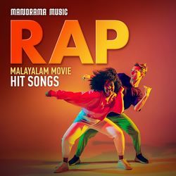 Rap Malayalam Movie Hit Songs