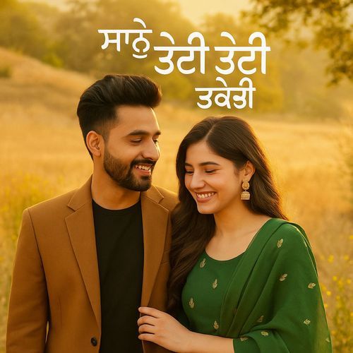 Sanu Tedi Tedi Takdi