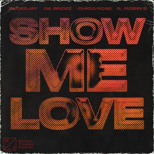 Show Me Love (feat. Robin S) [Extended Mix] (Extended Mix)