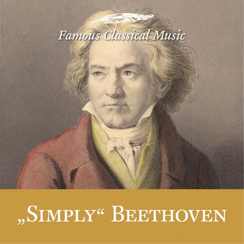"Simply" Beethoven (Famous Classical Music)