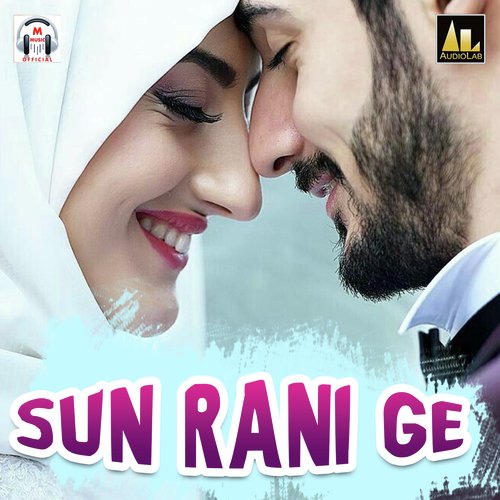 Sun Rani Ge