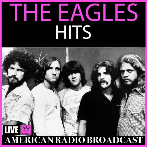 The Eagles - Hits (Live)_poster_image