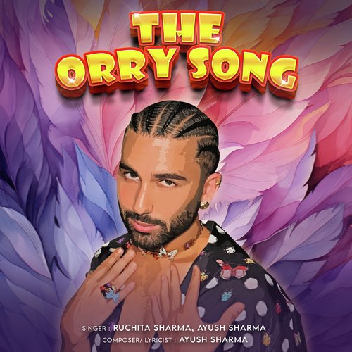 The Orry Song