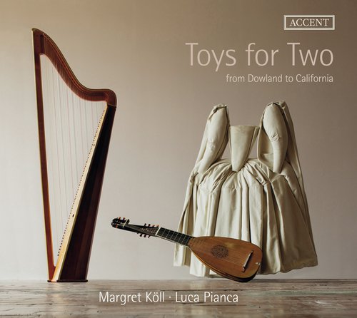 Toys for Two: From Dowland to California