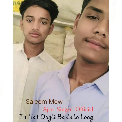 Tu Hai Dogli Badale Loog