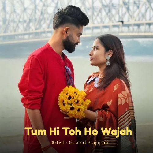 Tum Hi Toh Ho Wajah