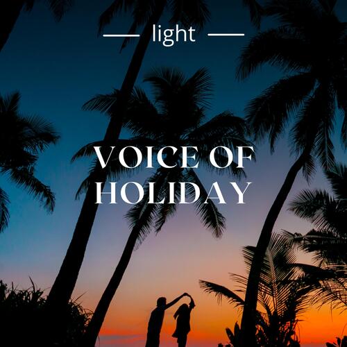 Voice of Holiday