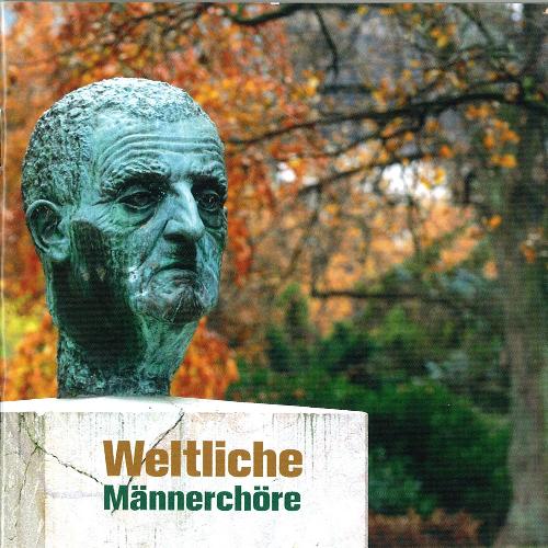 Weltliche Männerchöre (Live)