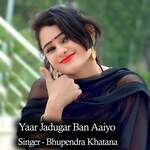 Yaar Jadugar Ban Aaiyo