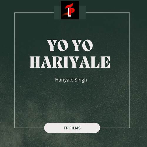 Yo Yo Hariyale