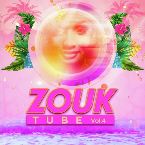 Zouk Tube, Vol. 4