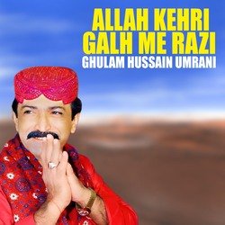 Allah Kehri Galh Me Razi-PAEpQDJaAQo