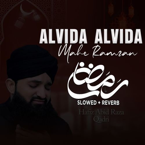 Alvida Alvida Mahe Ramzan (Lofi-Mix)