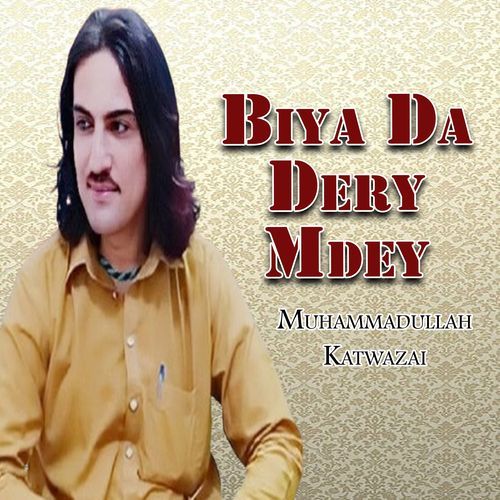 Biya Da Dery Mdey