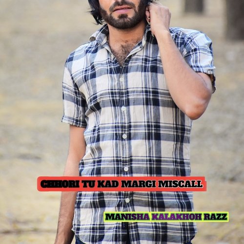 Chhori Tu Kad Margi Miscall