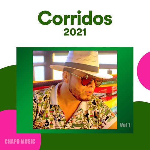 Corridos 2021, Vol. 1