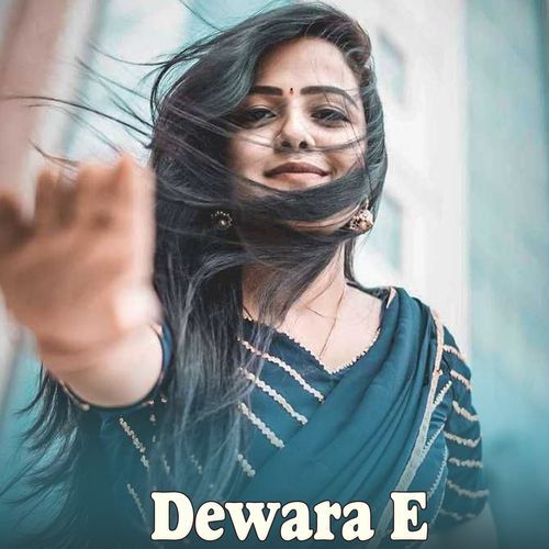 Dewara E