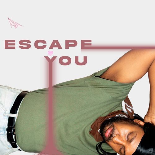 Escape You