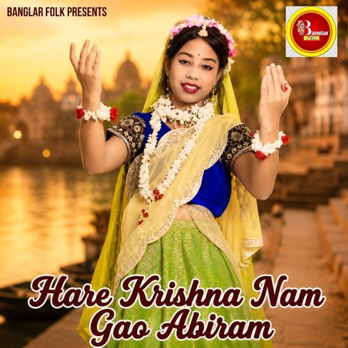 Hare Krishna Nam Gao Abiram