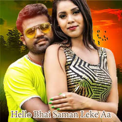 Hello Bhai Saman Leke Aa-JDkIeC1EXF4