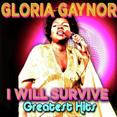 I Will Survive - Greatest Hits