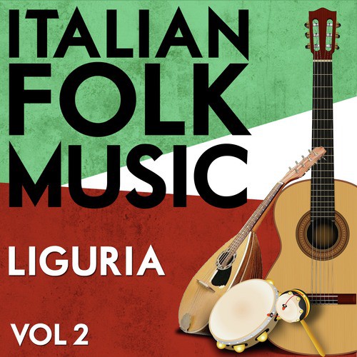 Italian Folk Music Liguria Vol. 2