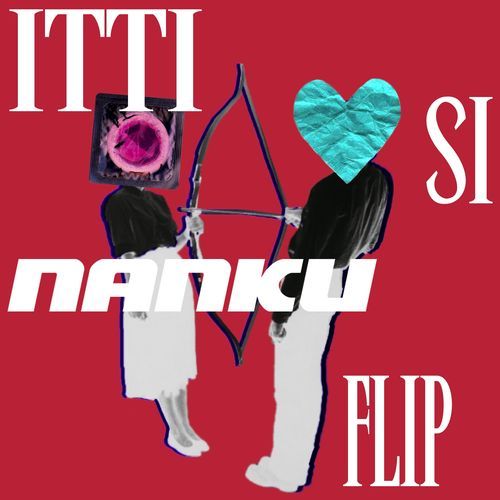 Itti Si - Nanku Flip