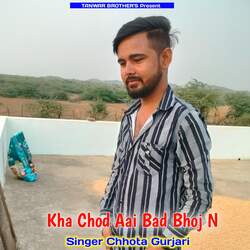 Kha Chod Aai Bad Bhoj N-RzxSVzdZc2U