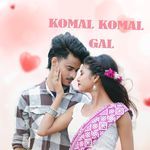 Komal Komal Gal
