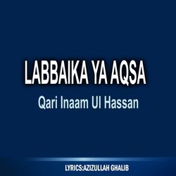 Labbaika Ya Aqsa-KgE7QkZ8Yh4