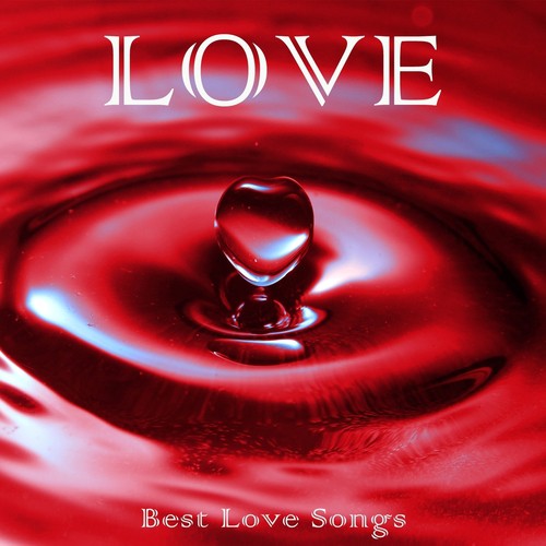 Love (Best Love Song)