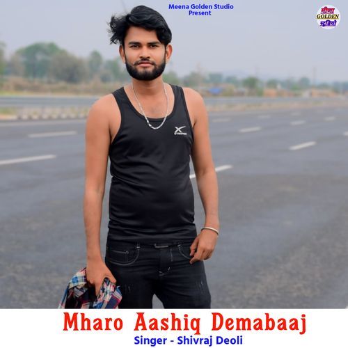 Mharo Aashiq Demabaaj