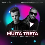 Muita Treta (Remix) (Remix)