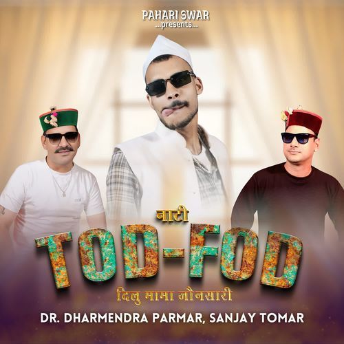 Natti Tod Fod Dilu Mama Jaunsari