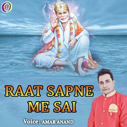 Raat Sapne Me Sai