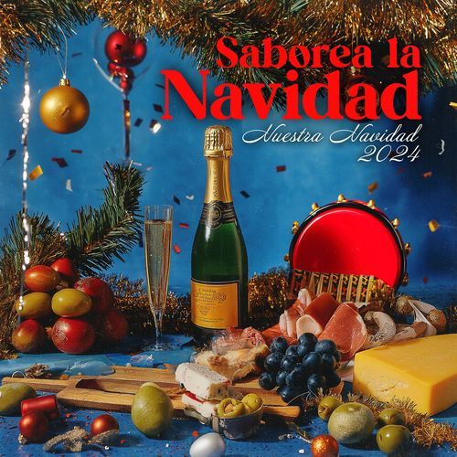 Saborea la Navidad, nuestra Navidad 2024